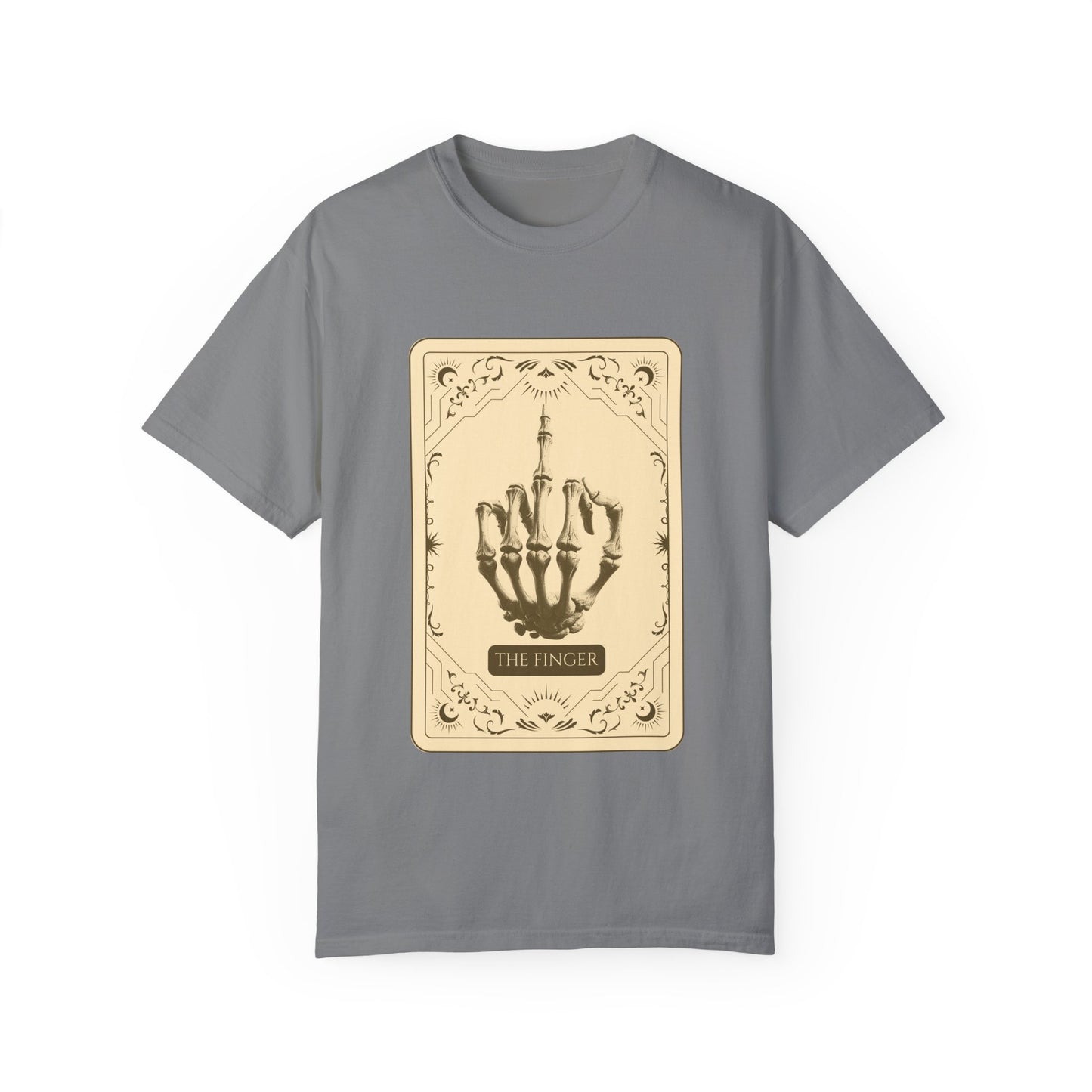 The Finger Unisex Garment-Dyed T-Shirt - Stand Tall, Speak Loud, Take No Sh*t.