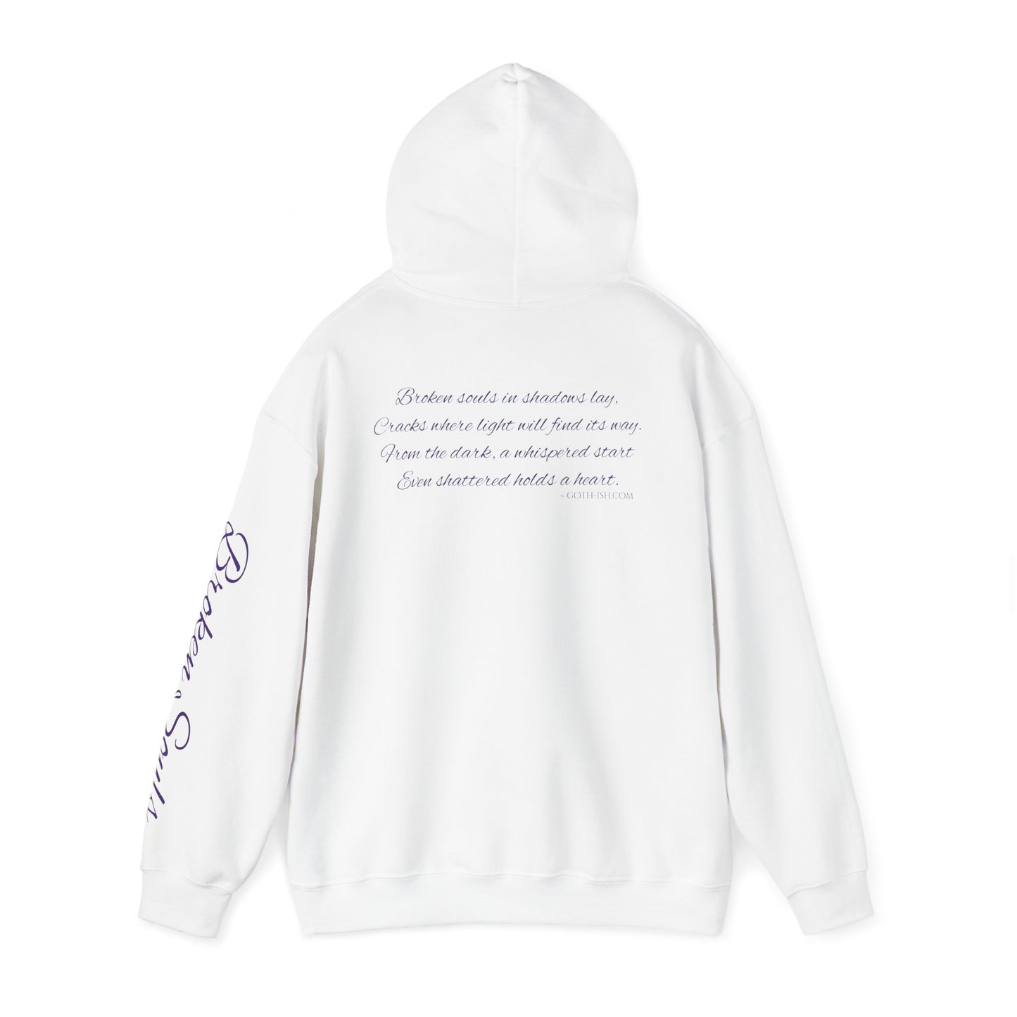 Inspirational Unisex Hooded Sweatshirt - 'Broken Souls' Design
