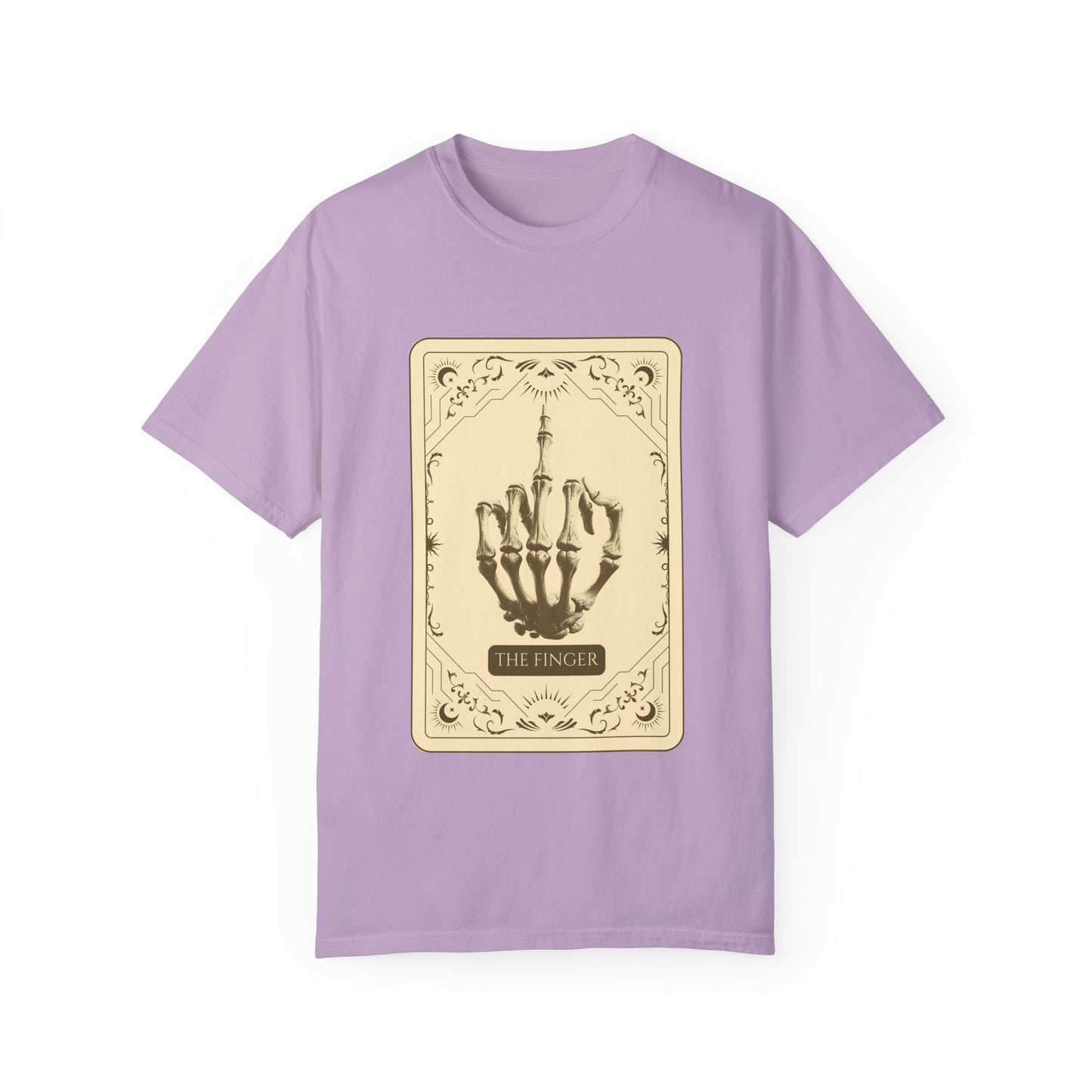 The Finger Unisex Garment-Dyed T-Shirt - Stand Tall, Speak Loud, Take No Sh*t.