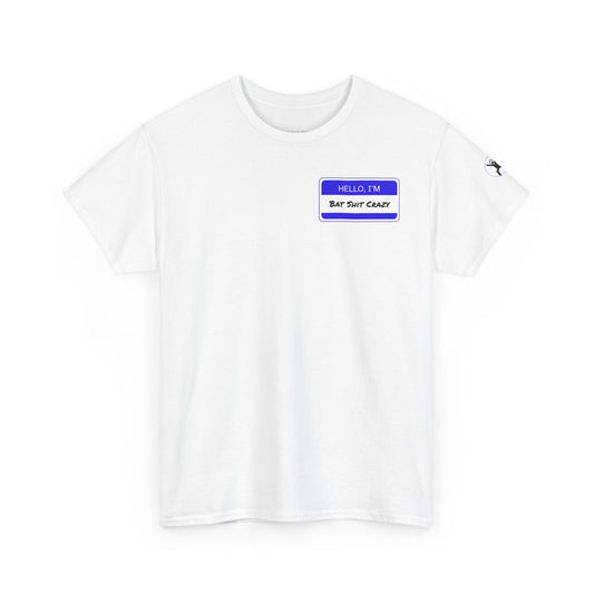🦇 Bat Shit Crazy – Unisex T-Shirt