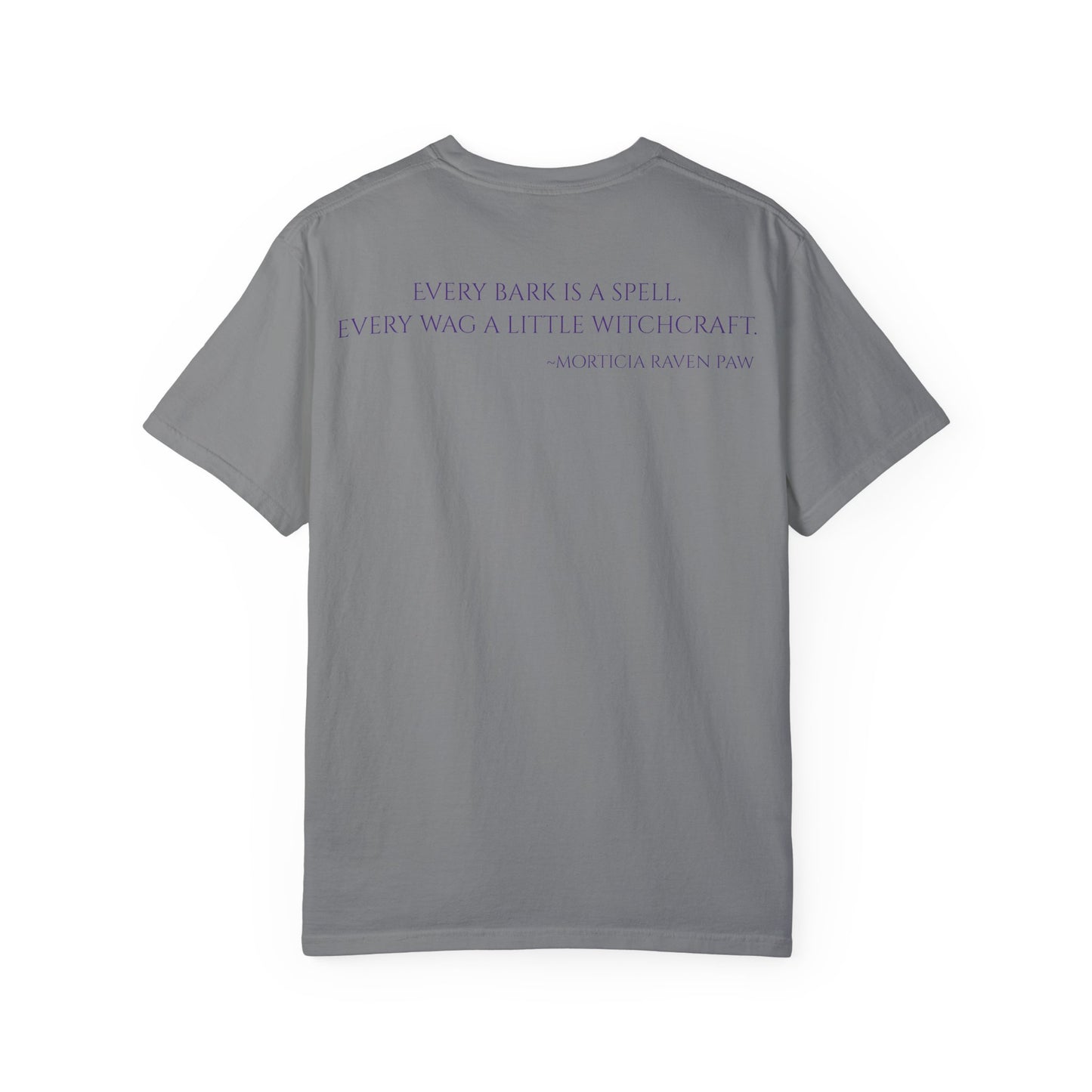 Morticia Raven Paws Witchy Dog T-Shirt - Unisex Garment-Dyed Tee for Dog Lovers