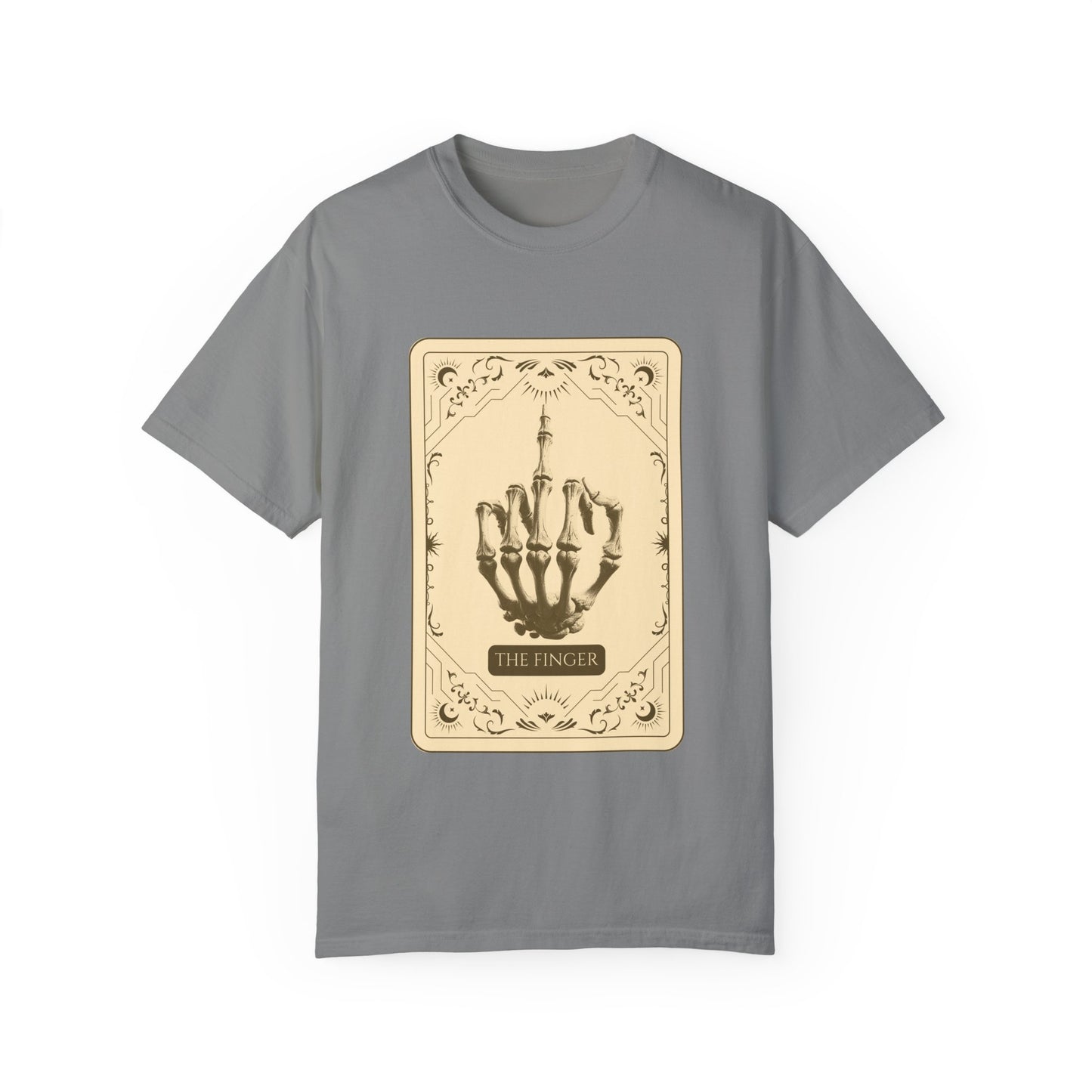 The Finger Unisex Garment-Dyed T-Shirt - Stand Tall, Speak Loud, Take No Sh*t.