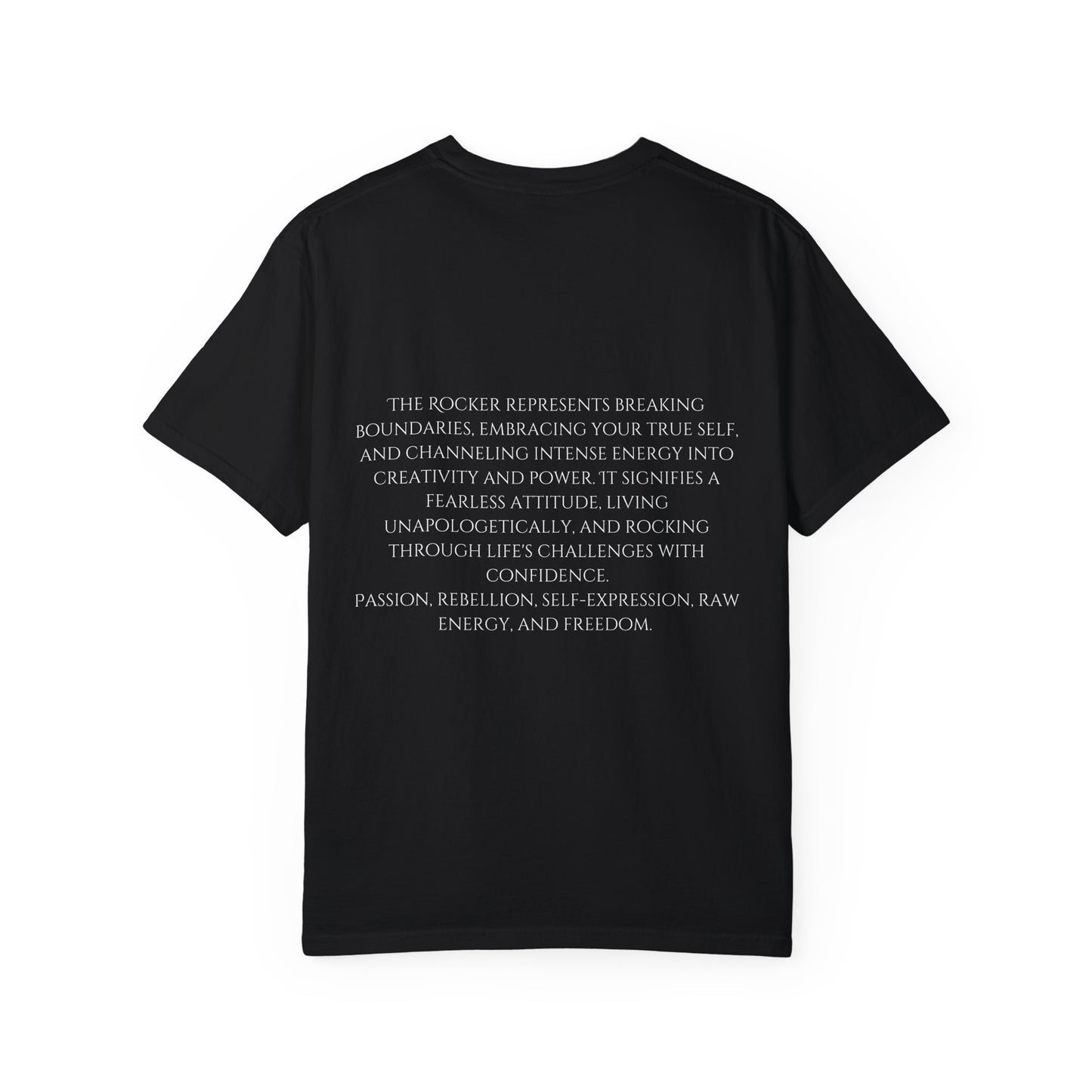 The Rocker Unisex Garment-Dyed T-Shirt - Unleash the Fire Within. Live Loud, Die Free.