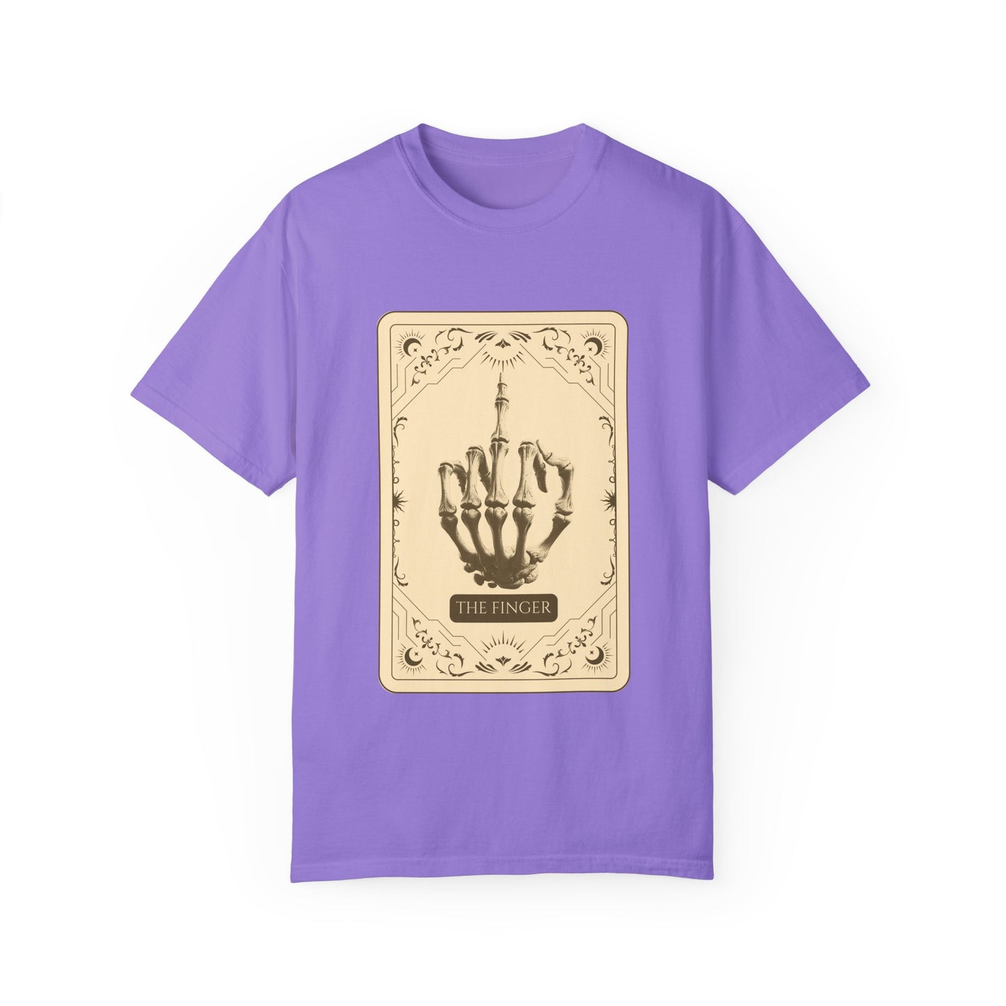 The Finger Unisex Garment-Dyed T-Shirt - Stand Tall, Speak Loud, Take No Sh*t.