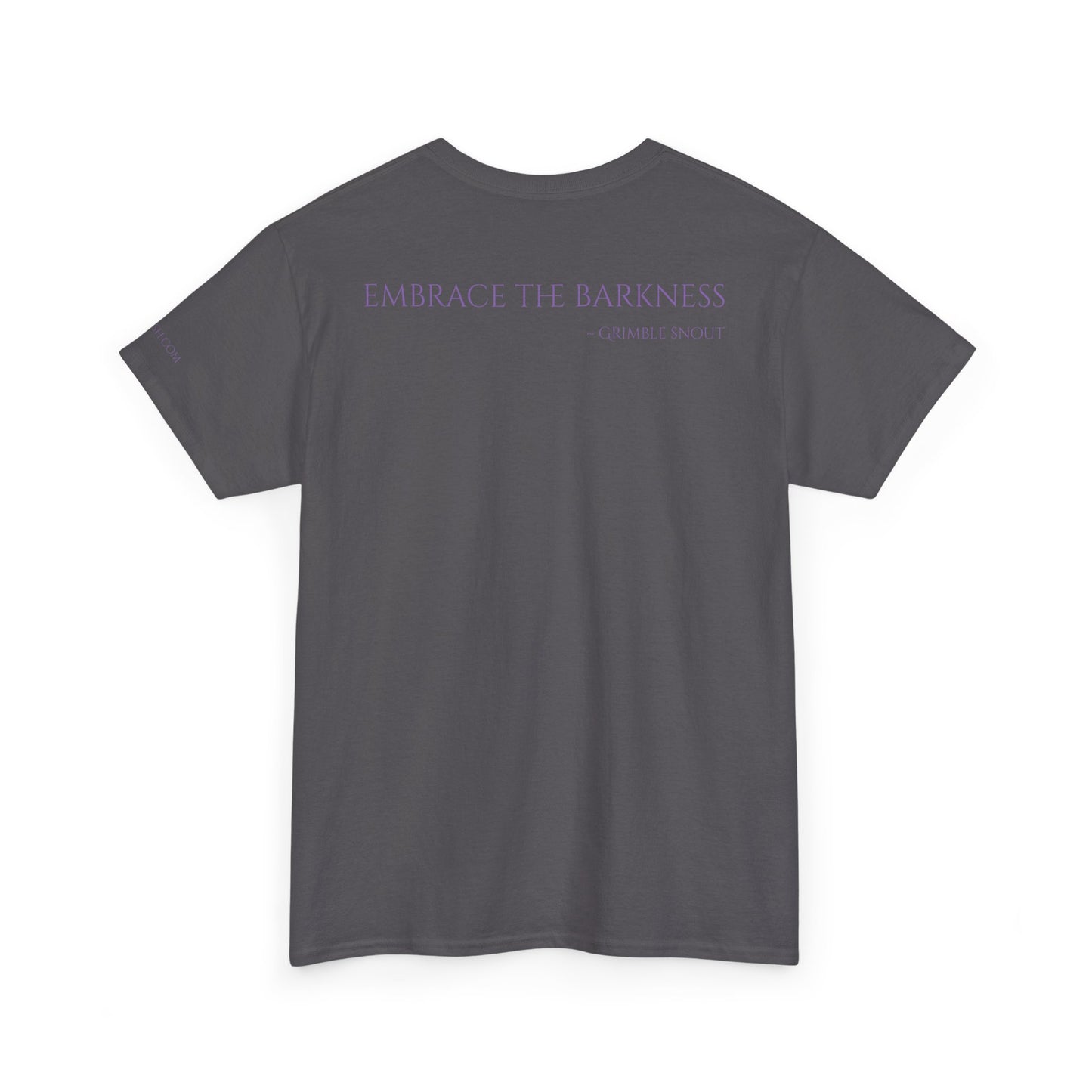 Grimble Snout Unisex Heavy Cotton Tee - Embrace the Barkness Dog Shirt